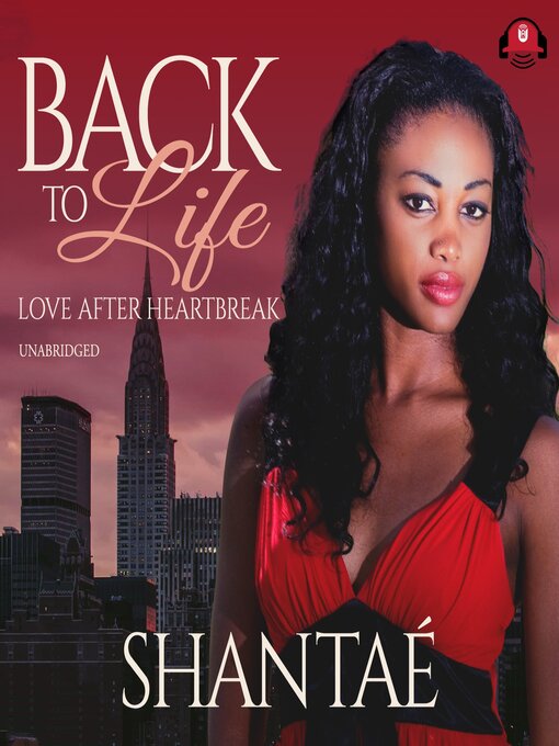 Title details for Back to Life by Shantaé - Available